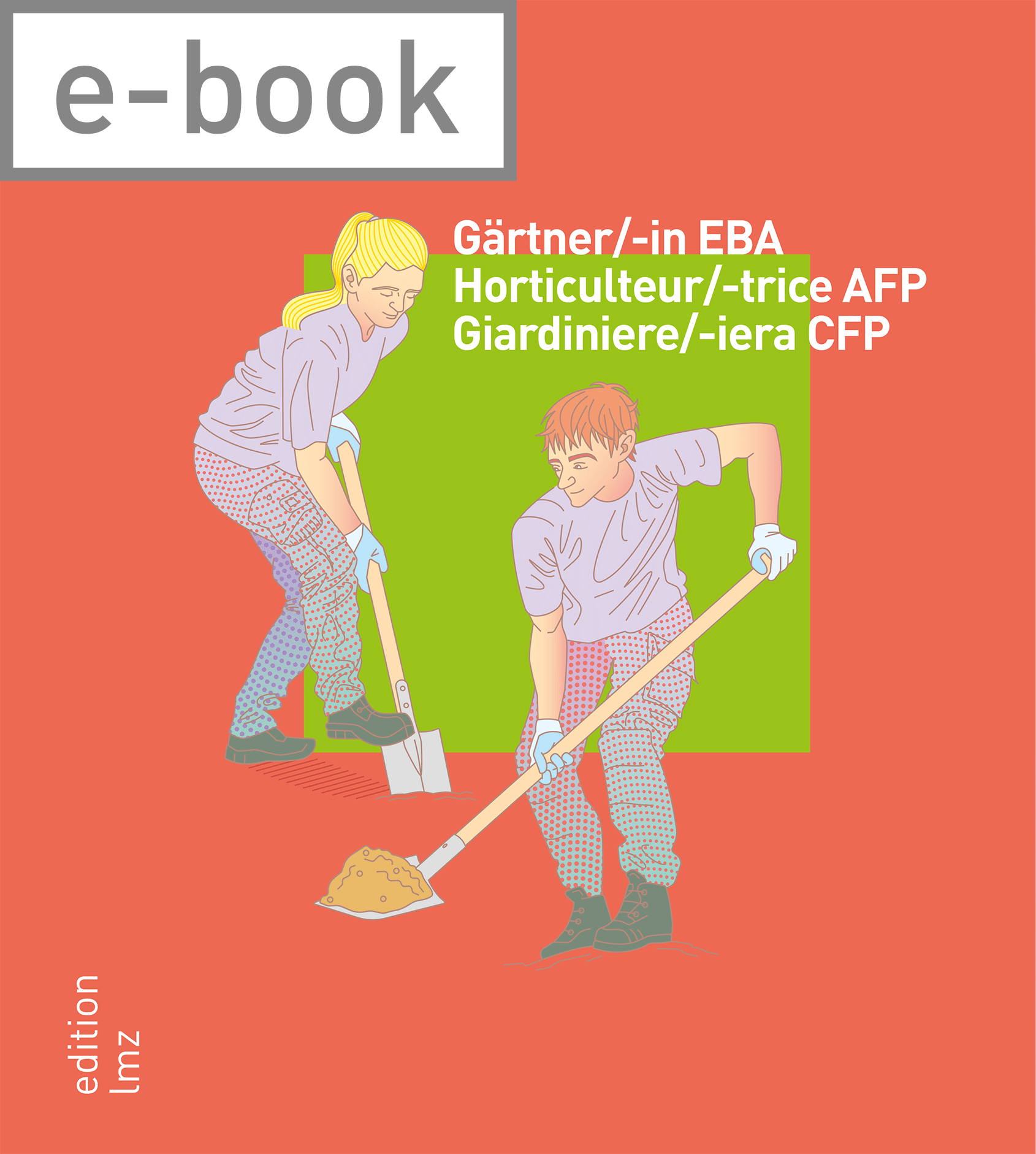 E-Book EBA Gärtner/-in  «Pflanzenproduktion»