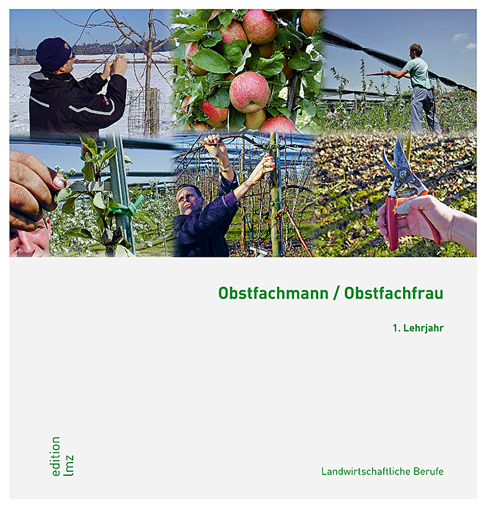 Obstfachfrau/Obstfachmann EFZ 1. Lehrjahr