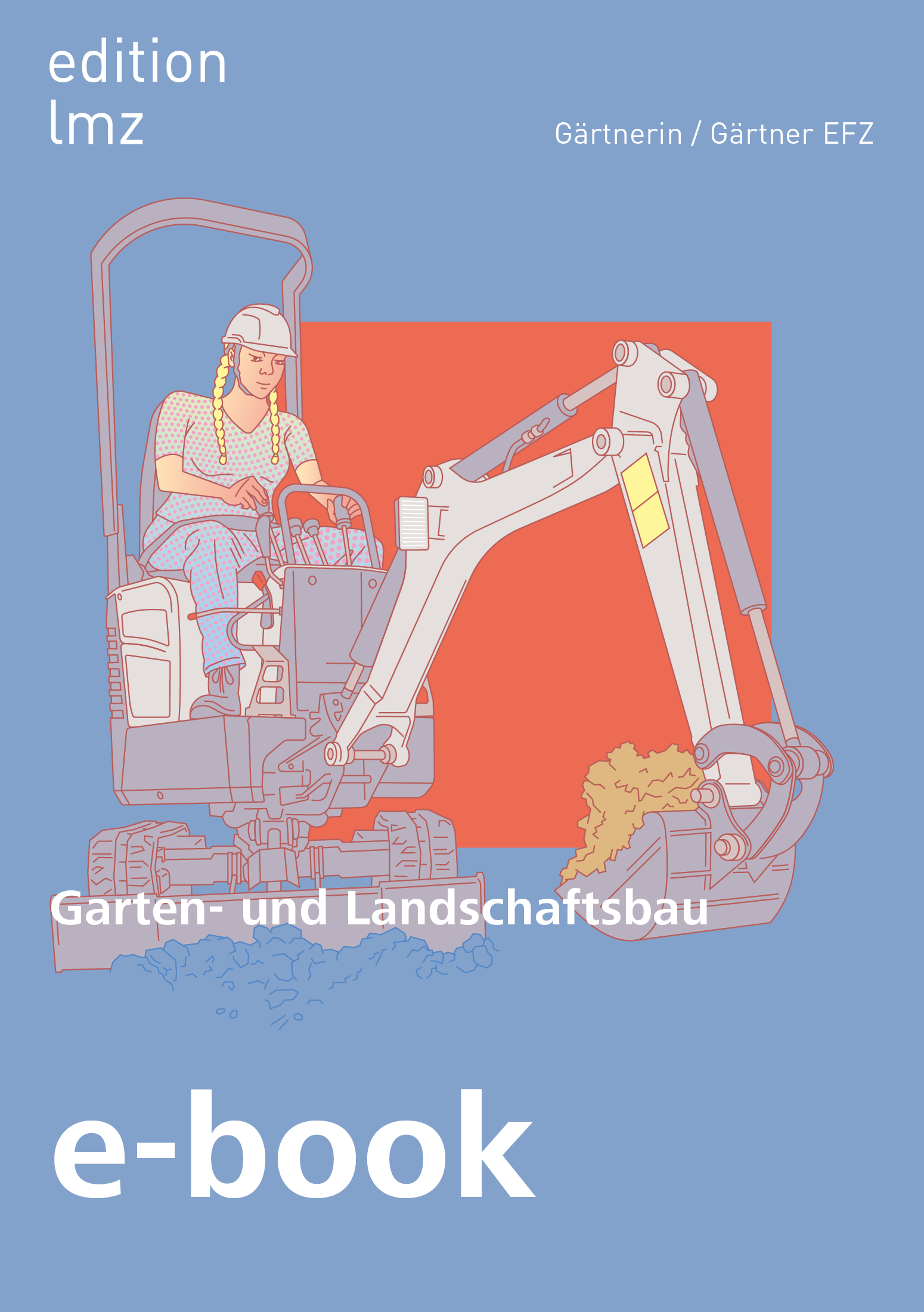 E-Book EFZ Gärtner/-in «Garten-und Landschaftsbau»