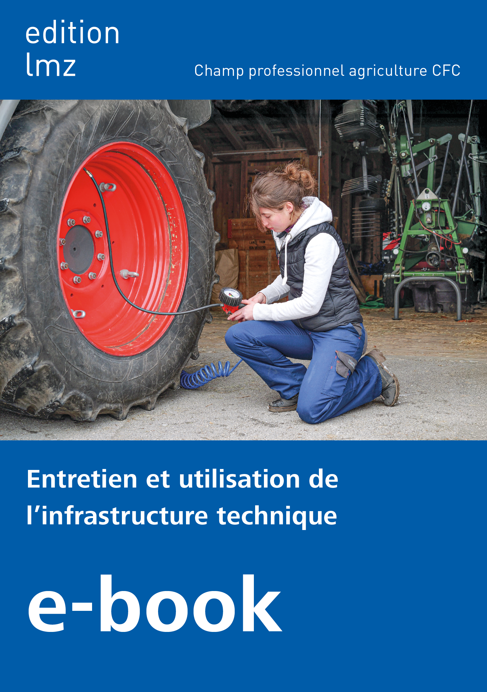 E-book b Entretien et utilisation  de l'infrastructure technique 1ère année
