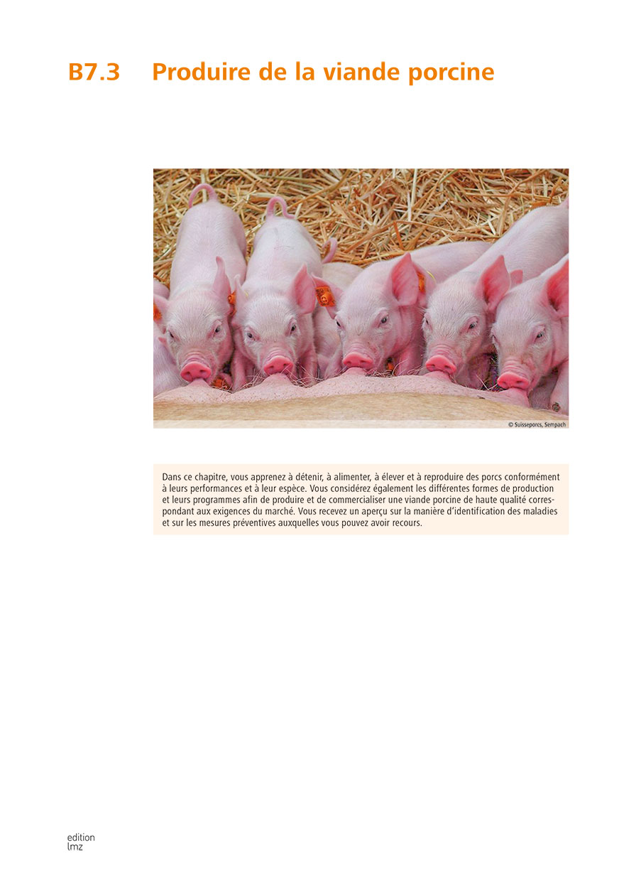 B7.3 Chapitre additionnel «Produire de la viande porcine»