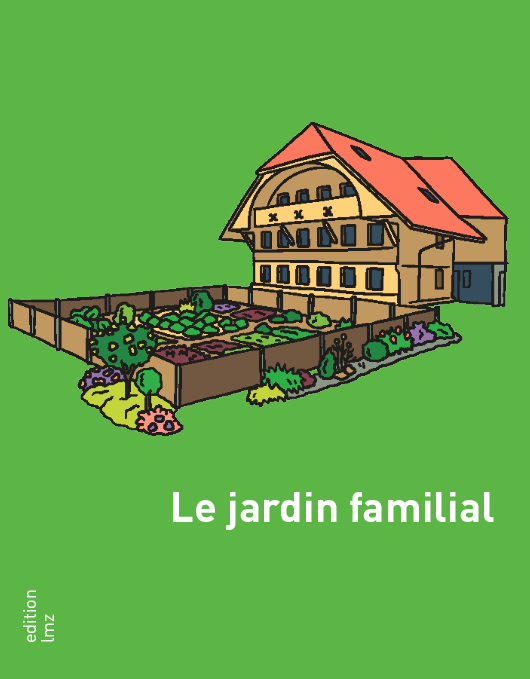 Le jardin familial