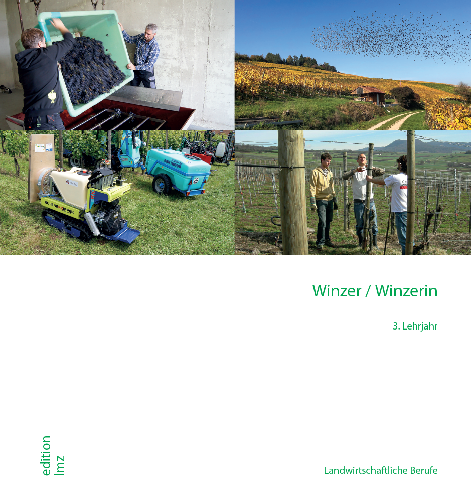 Winzer/Winzerin EFZ 3. Lehrjahr