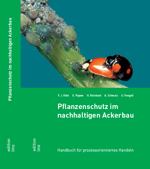 Pflanzenschutz im nachhaltigen Ackerbau 10. Auflage