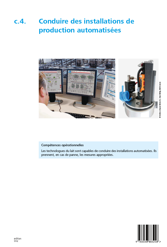 c.4 «Conduire des installations de production automatisées»